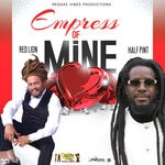 cover: Half Pint|Red Lion - Empress Of Mine