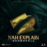 cover: Countree Hype|Shremkell - Nah Explain