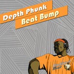 cover: Depth Phunk - Beat Bump