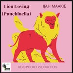 cover: Ijah Maakie - Lion Loving (Punchinella)