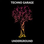 cover: Techno Garage - Underground (Original Mix)