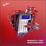 cover: Bingewatch|Cyboy - Warehouse Show