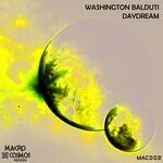 cover: Washington Balduti - Daydream (Original Mix)