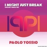 cover: Paolo Tossio - I Might Just Break