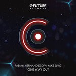 cover: Fabian Hernandez Dfh|Mike Slvg - One Way Out