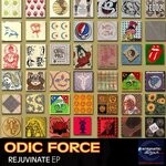 cover: Odic Force - Rejuvenate The Acid