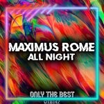 cover: Maximus Rome - All Night