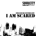 cover: Soulstar Syndicate - I Am Scared