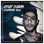 cover: Umut Dogan - Unutamam Asla