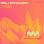 cover: Fishela|Derrick Da House - Te Canto