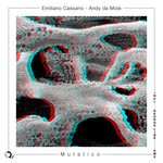 cover: Andy Da Mole|Emiliano Cassano - Mutatico