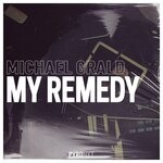 cover: Michael Grald - My Remedy