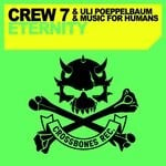 cover: Crew 7|Music For Humans|Uli Poeppelbaum - Eternity