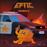 cover: Eptic - Payback