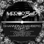 cover: Shannon Chambers - Flight EP