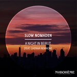 cover: Ghenwa Nemnom|Slow Nomaden - A Night In Beirut (Radio-Edit)