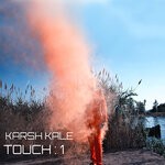 cover: Karsh Kale - Touch : 1