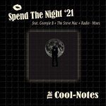 cover: The Cool Notes - Spend The Night