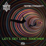 cover: Aran Project|Name In Process - Let's Get Lost Together