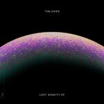 cover: Tinlicker - Lost Gravity EP