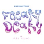 cover: Coi Leray|Enchanting - Freaky Deaky (Explicit)