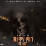 cover: Acegawd - Duppy Pon Me Gun