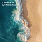 cover: Forever 80 - Busindre Reel (Remixes)