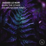 cover: Jaques Le Noir - Burn The Stars (Seven Nation Army) (Remixes)