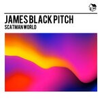 cover: James Black Pitch - Scatman World