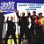 cover: Naughty By Nature - Guard Your Grill