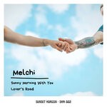 cover: Melchi - Sunny Morning With You