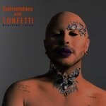 cover: Angelino Loren - Confrontations With Confetti (Explicit)