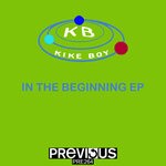 cover: Kike Boy - In The Beginning EP