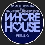 cover: Fran Perez|Reke Pastor|Samuel Pomata - Feeling