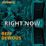 cover: Deff Devious - Right Now