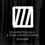 cover: Dj Monteblack & Rob Cappadonna - Oshivaba