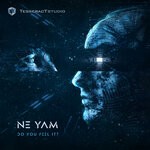 cover: Ne Yam - Do You Feel It? (Original Mix)