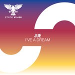 cover: Jue - I've A Dream (Extended Mix)