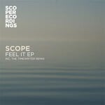 cover: Scope - Feel It EP