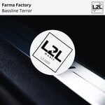 cover: Farma Factory - Bassline Terror