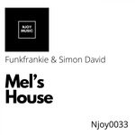 cover: Funkfrankie|Simon David - Mel's House (Original Mix)