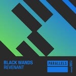 cover: Black Wands - Revenant