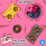 cover: Sharpo - In Tune With You (Original Mix)