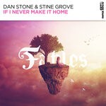 cover: Dan Stone|Stine Grove - If I Never Make It Home