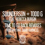 cover: Rebecca Burgin|Sounderson|Todd G - Time To Go Back Remixes