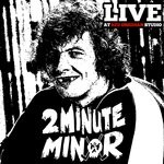 cover: 2 Minute Minor - 2 Minute Minor (Live At Red Obsidian Studio)