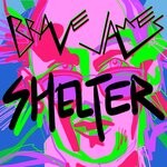 cover: Brave James - Shelter