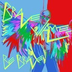 cover: Brave James - Be Brave