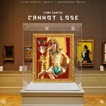 cover: Vybz Kartel - Cannot Lose