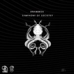 cover: Anammox - Symphony Of Societey